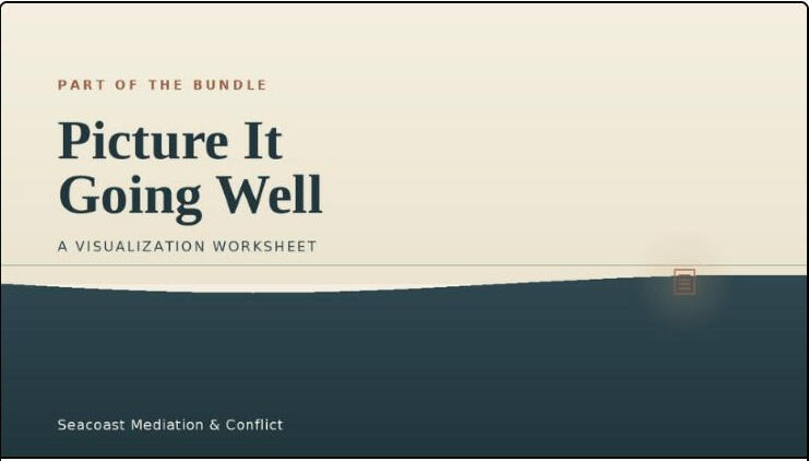 Picture It Going Well: A Visualization Worksheet for Hard Conversations ($5)